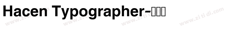 Hacen Typographer字体转换 Hacen Typographer字体转换